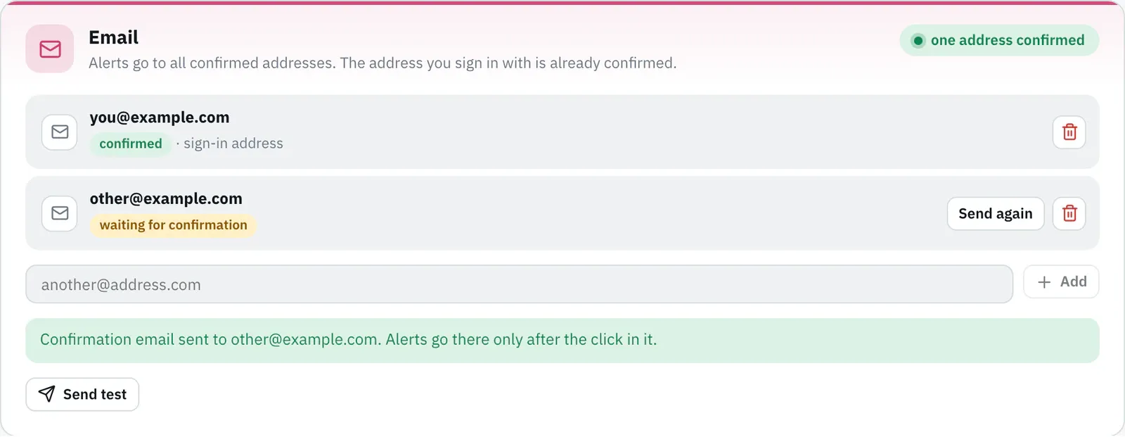 Email card with the confirmed sign-in address, a second address “waiting for confirmation” with “Send again” and the message “Confirmation email sent to other@example.com. Alerts go there only after the click in it.”