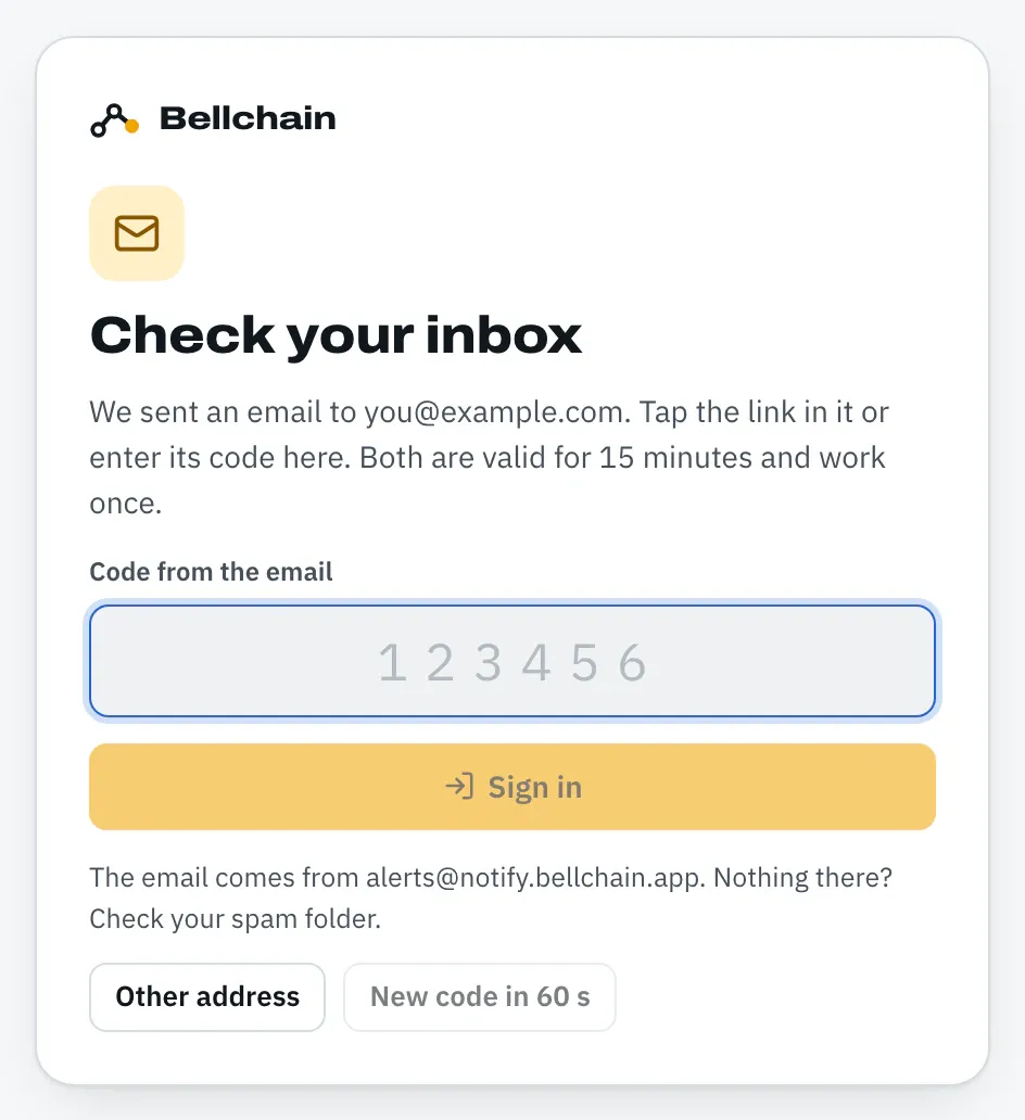 Page “Check your inbox”: the email went to you@example.com, below it the field “Code from the email” and the button “Sign in”.