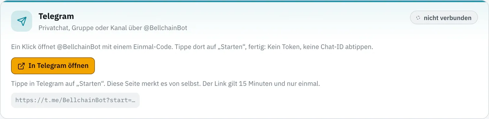 Karte Telegram mit dem Knopf „In Telegram öffnen“, dem Hinweis „Tippe in Telegram auf „Starten“. Diese Seite merkt es von selbst. Der Link gilt 15 Minuten und nur einmal.“ und dem Link zum Bot.